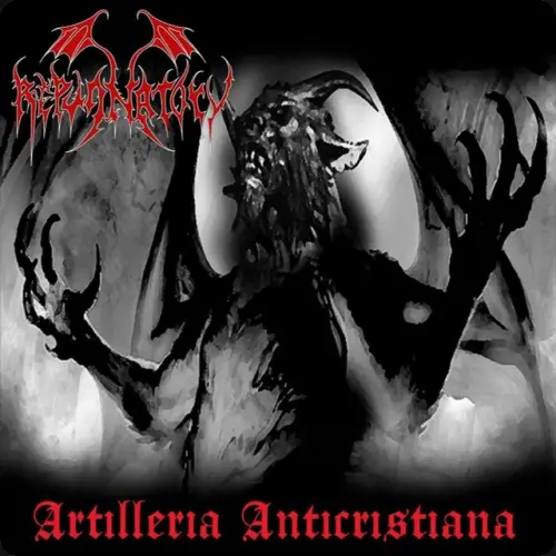 Repugnatory : Artillería Anticristiana